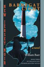 New Jersey Noir: Barnegat Light - A Novel