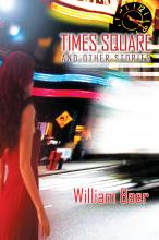 Times Square and Other Stories